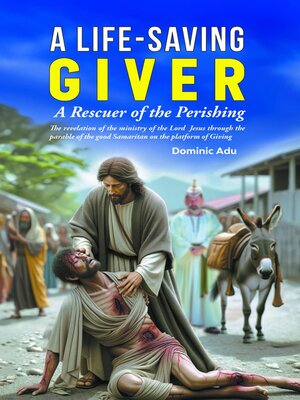 cover image of A Life-Saving Giver